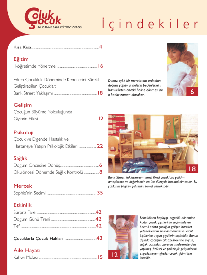 Çoluk Çocuk Aylık Anne Baba Eğitim Dergisi Sayı:43