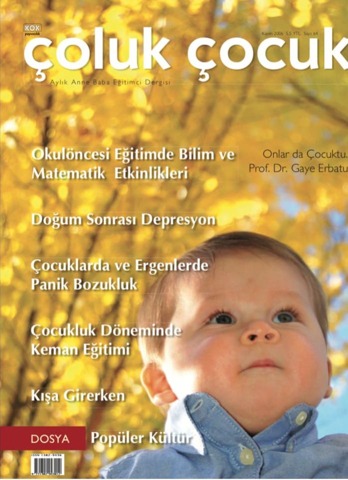 Çoluk Çocuk Aylık Anne Baba Eğitim Dergisi Sayı:64