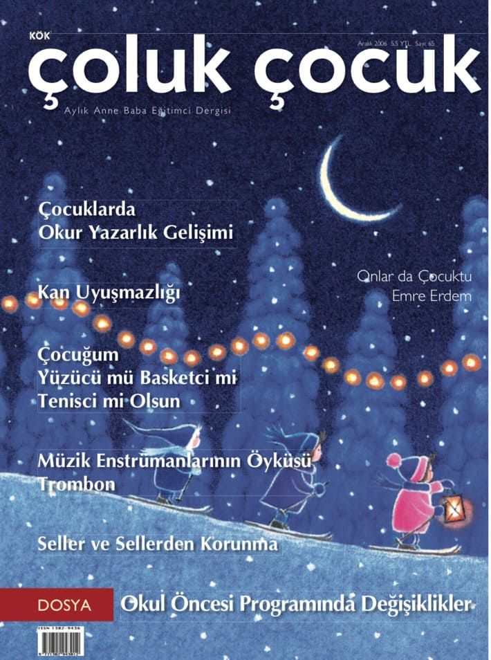 Çoluk Çocuk Aylık Anne Baba Eğitim Dergisi Sayı:65