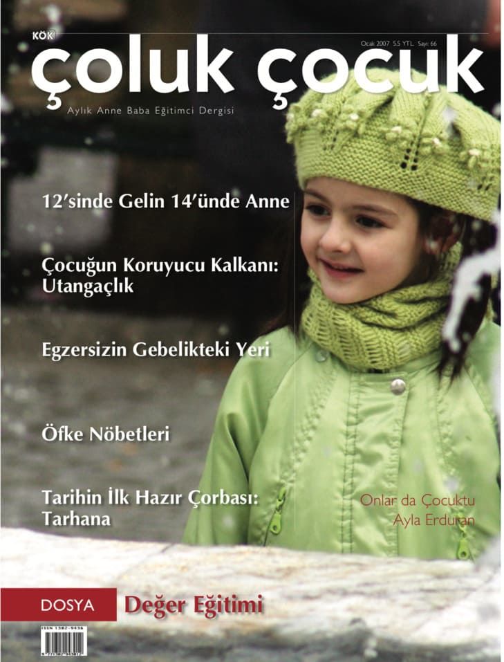 Çoluk Çocuk Aylık Anne Baba Eğitim Dergisi Sayı:66