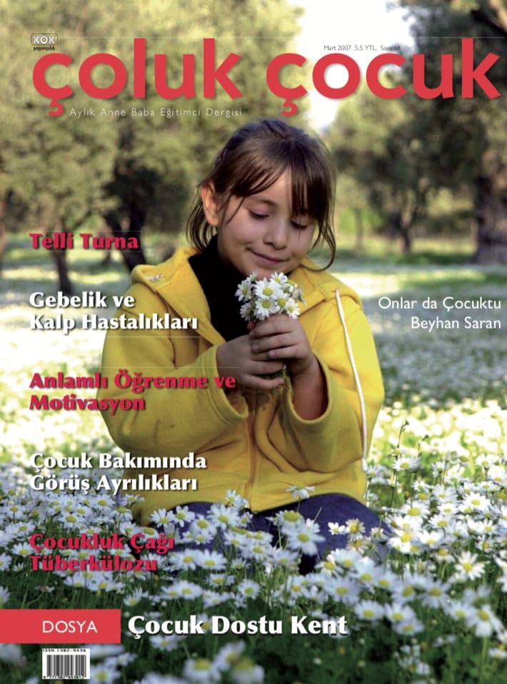 Çoluk Çocuk Aylık Anne Baba Eğitim Dergisi Sayı:68