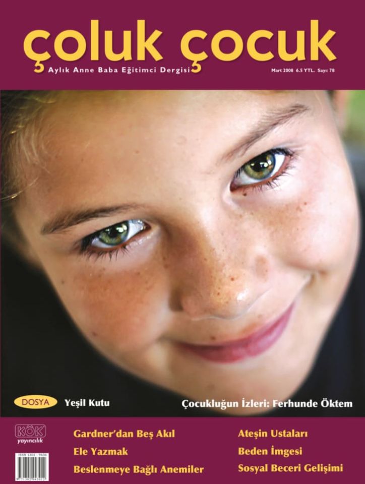 Çoluk Çocuk Aylık Anne Baba Eğitim Dergisi Sayı:78