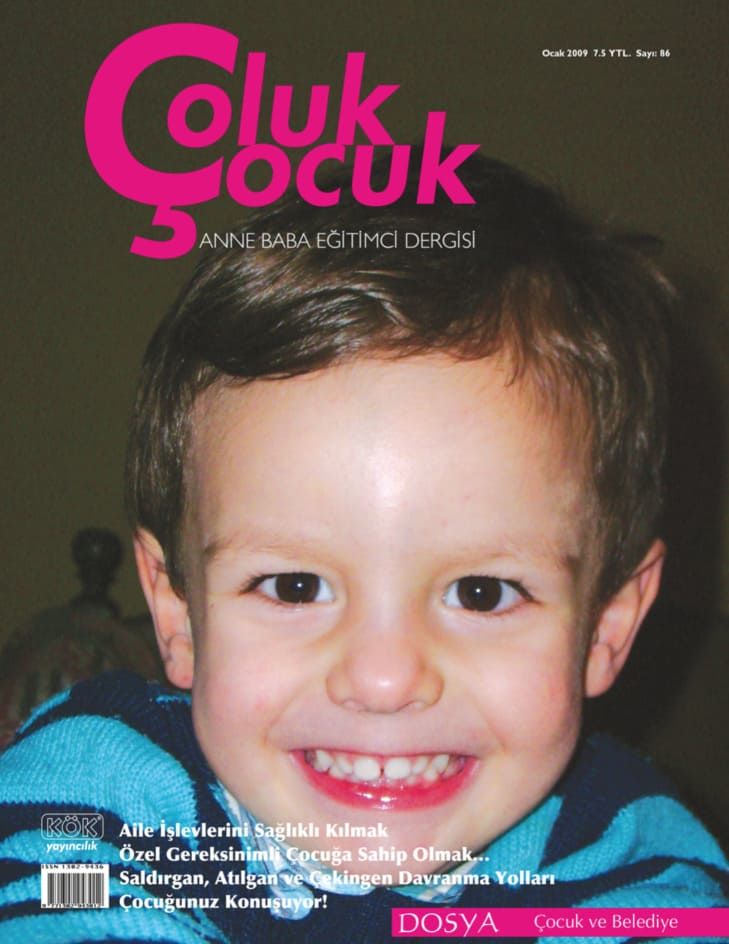 Çoluk Çocuk Aylık Anne Baba Eğitim Dergisi Sayı:86