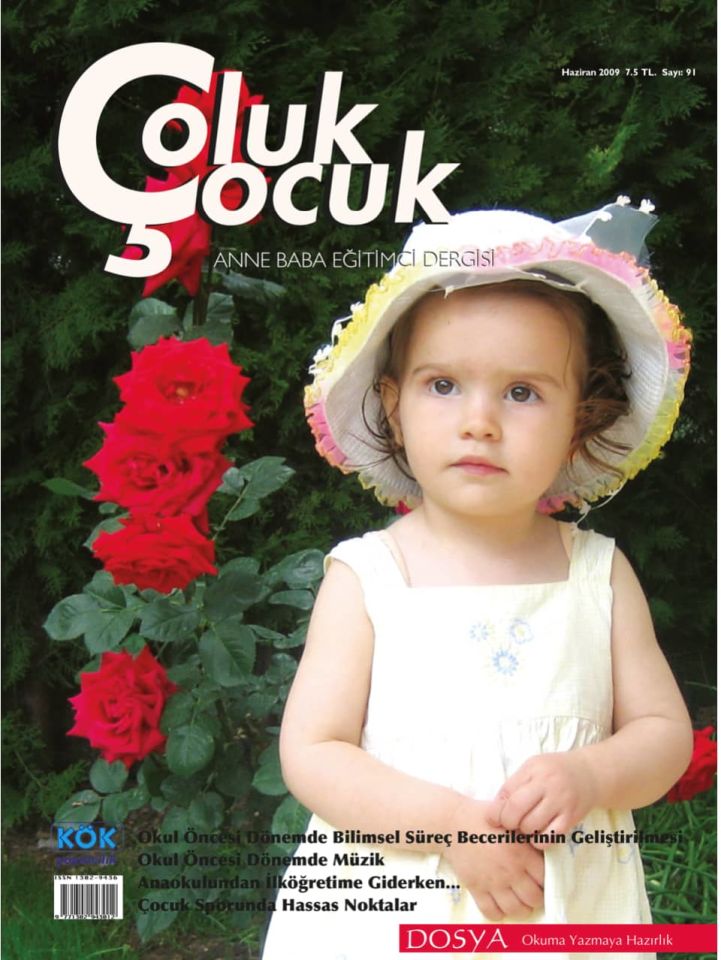 Çoluk Çocuk Aylık Anne Baba Eğitim Dergisi Sayı:91