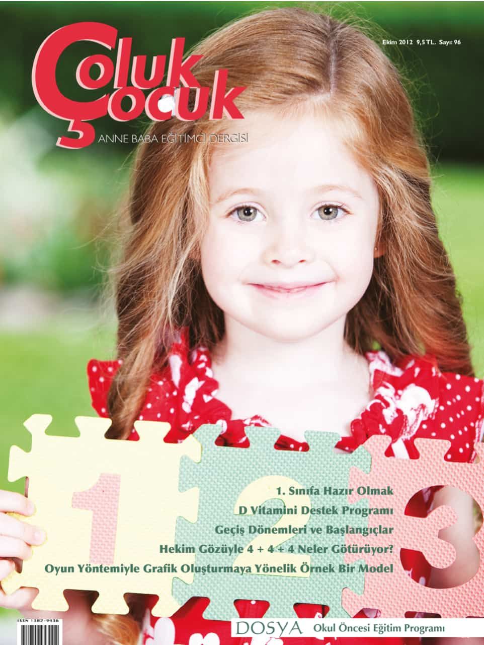 Çoluk Çocuk Aylık Anne Baba Eğitim Dergisi Sayı:96