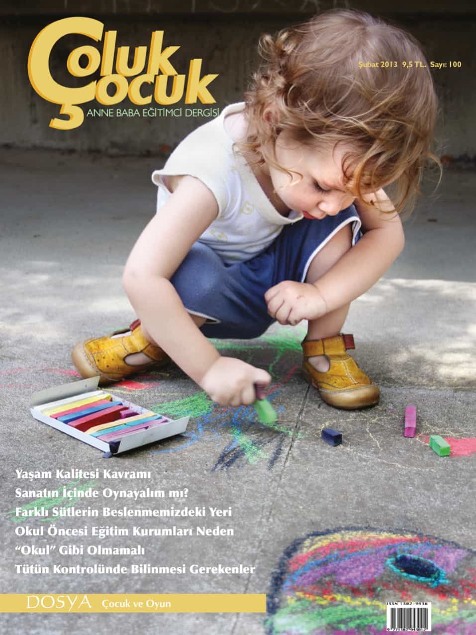 Çoluk Çocuk Aylık Anne Baba Eğitim Dergisi Sayı:100