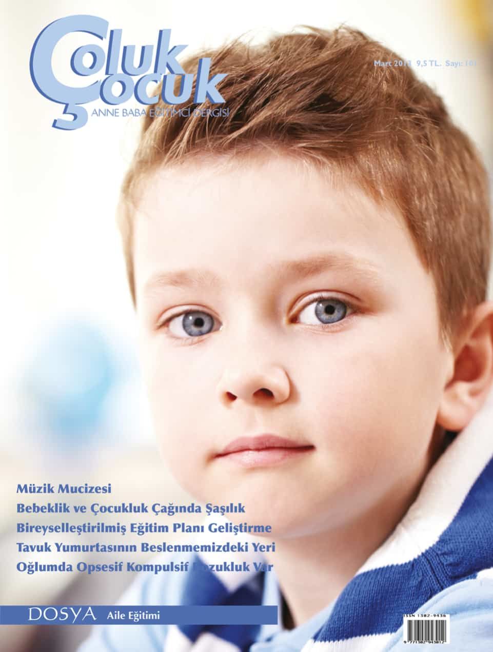 Çoluk Çocuk Aylık Anne Baba Eğitim Dergisi Sayı:101