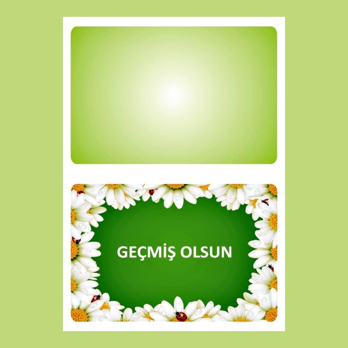 Geçmiş Olsun Mesaj Kartı