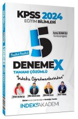 İndeks Akademi 2024 KPSS Eğitim Bilimleri 5 DenemeX Fasikül Çözümlü İndeks Akademi Yayıncılık