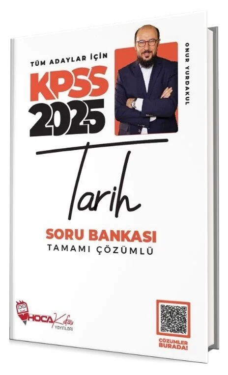 Hoca Kafası 2025 KPSS Tarih Soru Bankası Çözümlü - Onur Yurdakul Hoca Kafası Yayınları