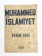 Muhammed ve İslamiyet 1948 / Kerim SADİ - Kitap