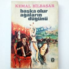 Kemal Bilbaşar - Başka olur ağaların düğünü - Kitap