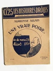 Une Vraie Poire - Alphonse Allais