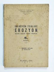 En Büyük Tehlike Erozyon - Kitap
