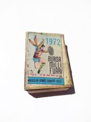 1972 Bursa Milli Fuarı 7 - 31 Temmuz