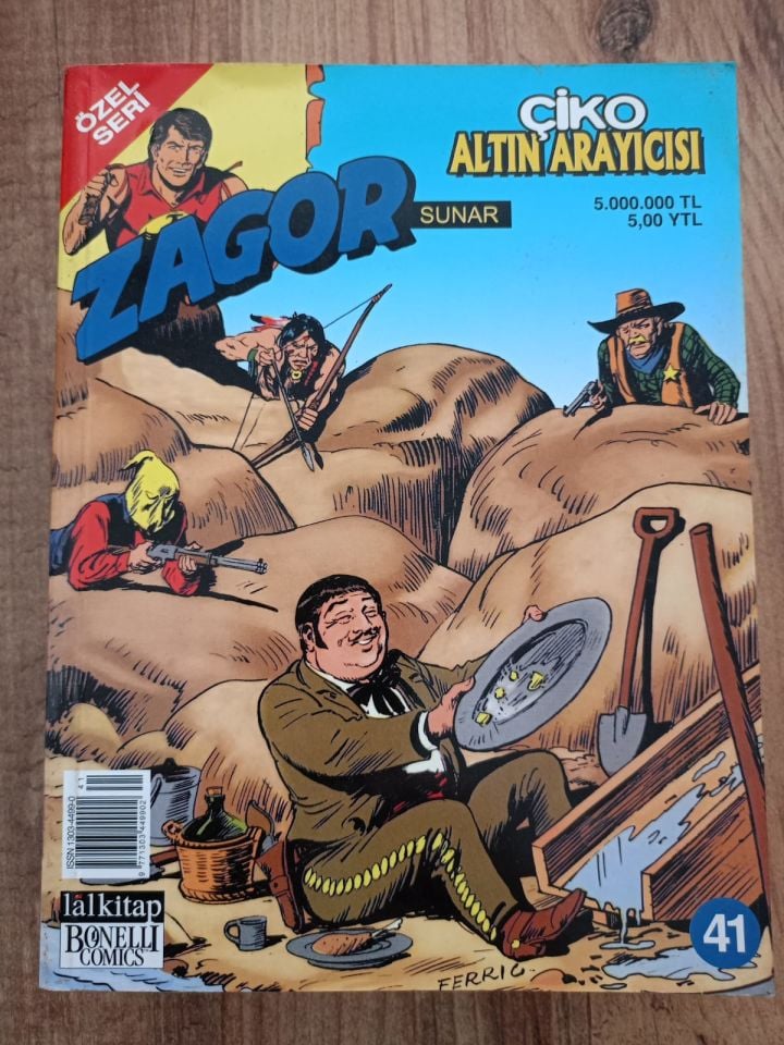 Zagor Sunar - Çiko altın arayıcısı - Sayı : 41 - Lal kitap / Çizgi Roman