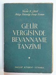 Gelir Vergisinde Beyanname Tanzimi - Necmi N. YÜCEL - Kitap