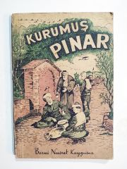 Kurumuş Pınar / Bezmi Nusret KAYGUSUZ - Kitap