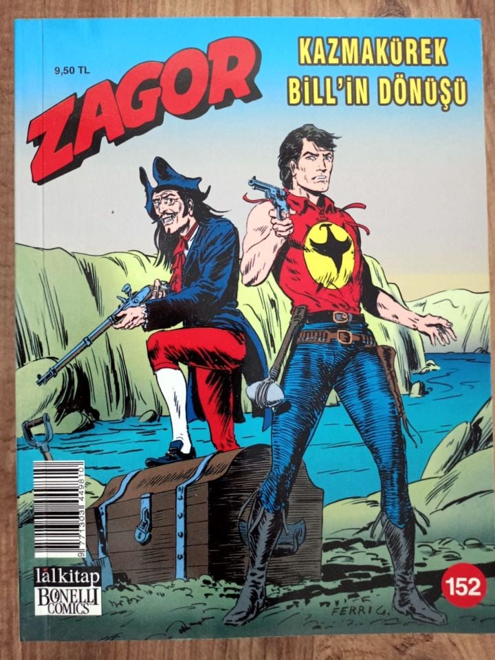 Zagor - Kazmakürek Bill'in dönüşü - Sayı : 152 - Lal kitap / Çizgi Roman