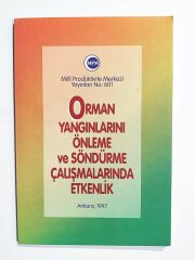 Orman Yangınlarını Önleme Ve Söndürme Çalışmalarında Etkenlik - Kitap