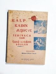 Kalp kadın aşk ve izdıvaca dair özlü ve güzel sözler