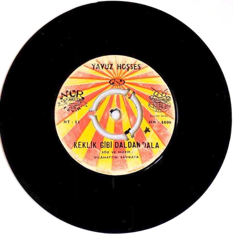 Keklik Gibi Daldan Dala -  Bende Bu Yayladan Şaha Giderim / Yavuz Hoşses - Plak