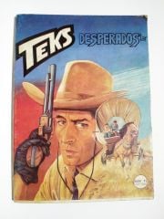 Teks - Desperados'lar / Sayı:25 - Çizgi Roman