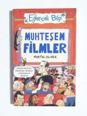 Eğlenceli Bilgi Muhteşem Filmler - Martin OLIVER / Kitap