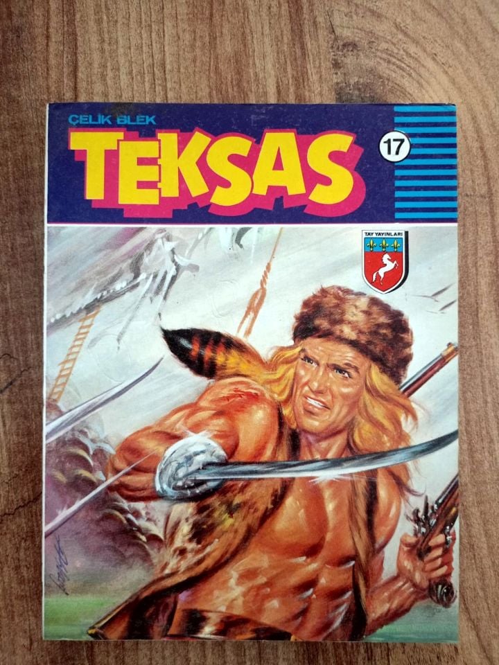 Teksas Çelik Blek - Sayı : 17 / Tay yayınları / Çizgi Roman