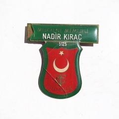 Muayene memuru Nadir KIRAÇ - Gümrük / Rozet