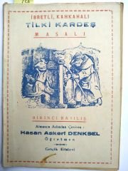 Hasan Askeri DENKSEL / İbretli, Kahkahalı Tilki Kardeş Masalı - Kitap