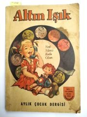 Altın Işık Aylık Çocuk Dergisi - Sayı:1 Ocak 1965