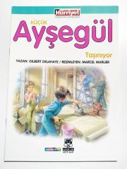 Küçük Ayşegül / Taşınıyor