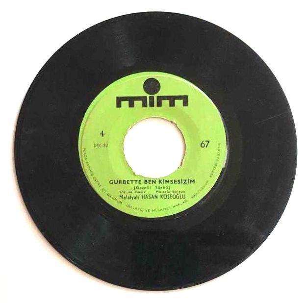 Gurbette Ben Kimsesizim - Oğul İçerimde Yara Açtılar / Malatyalı Hasan Köseoğlu - 45'lik Plak