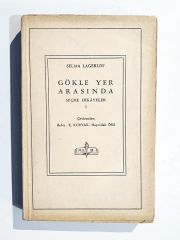 Gökle yer arasında / Selma LAGERLÖF - Kitap