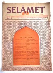 Selamet - Dini, İlmi, Ahlaki, Siyasi Haftalık Mecmua Sayı:8
