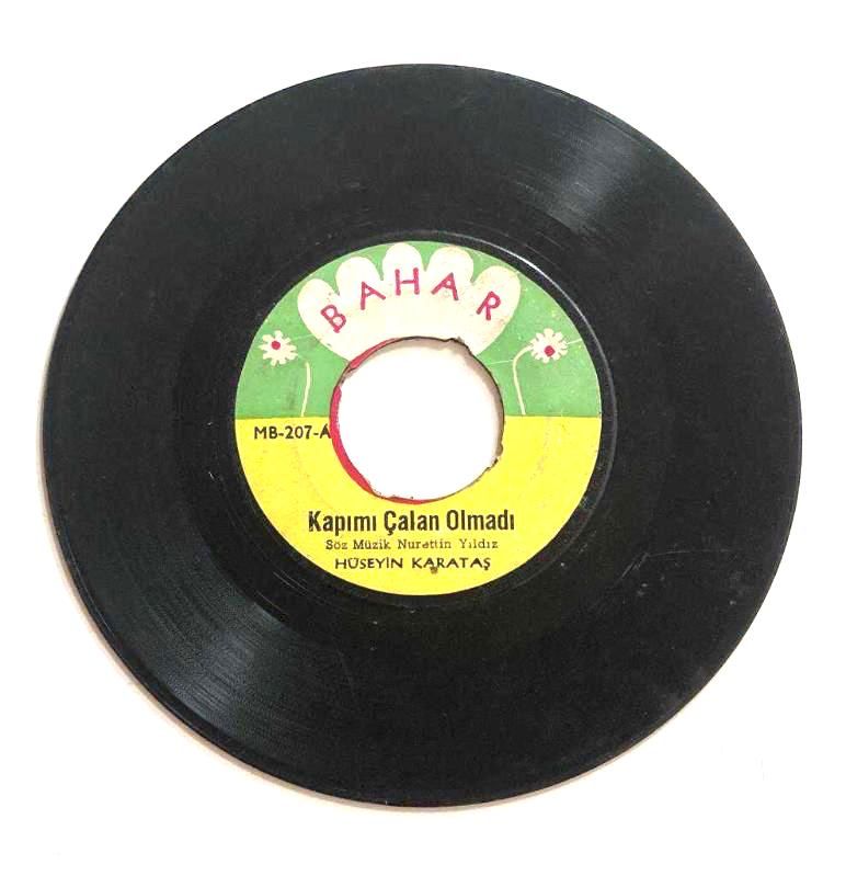 Kapımı Çalan Olmadı - Yüce Dağları Duman Kapladı /  Hüseyin Karataş - 45'lik Plak
