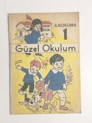 İlk Okuma 1 Güzel Okulum - Kitap