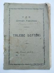 Yüksek Ziraat Enstitüsü Orman Fakültesi Talebe defteri