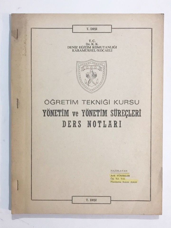 Öğretim Tekniği Kursu Yönetim ve Yönetim Süreçleri Ders Notları - Kitap