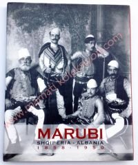 Marubi Shqiperia - Albania 1858 - 1950 Arnavutluk, Semiha OSMANİ - Kitap