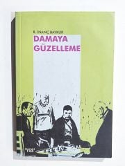 Damaya güzelleme / R. İnanç BAYKUR - Kitap