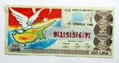 19 Temmuz 1982 Dörtte bir bilet - Milli Piyango Bileti Kıbrıs savaşı - Efemera