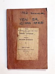 1932 Senesinde Yeni Bir Cihan Harbi Jeneral Ludendorf / Muallim Mubahat - Kitap