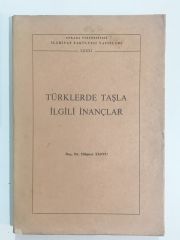 Türklerde Taşla İlgili İnançlar / Hikmet TANYU - Kitap