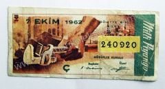 7 Ekim 1962 - Milli Piyango Bileti - Efemera