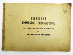 Türkiye Jimnastik Federasyonu 1967, 1968, 1969 Mecburi hareketleri ve 1967 Müsabaka programı / Efemera