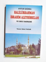 Ayetler ışığında Haililürrahman İbrahim ..