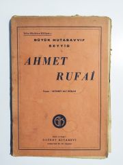 Büyük Mutasavvıf Seyyid Ahmet RUFAİ - Mehmet Ali OKHAN / Kitap