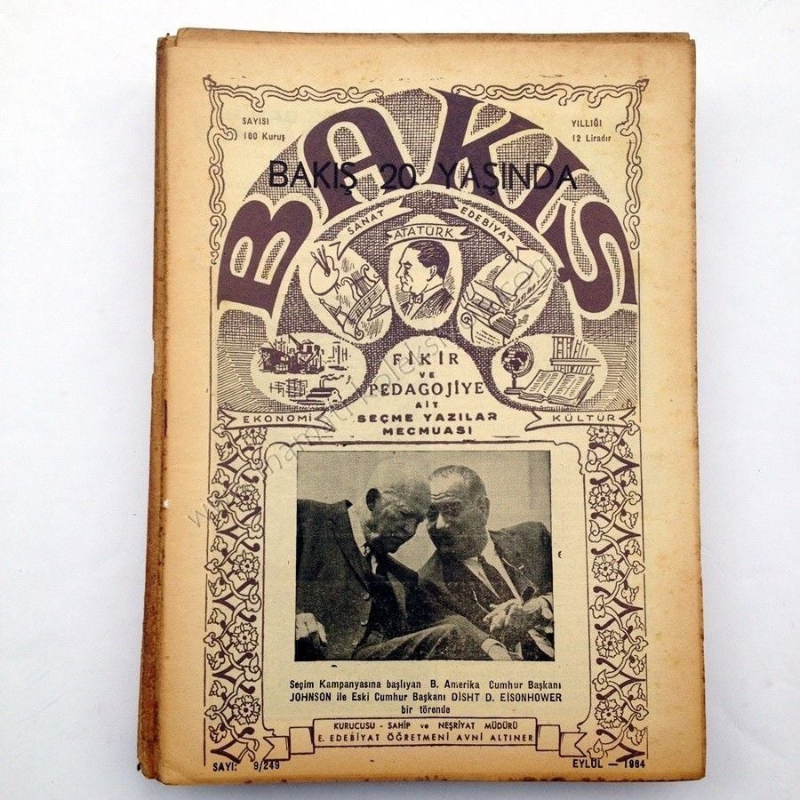 Johnson ve Eisonhaower kapaklı Bakış Fikir ve Pedagojiye ait Seçme Yazılar Mecmuası  Sayı : 249 Eylül 1964